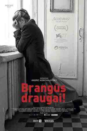 Brangūs draugai! Brangūs draugai!