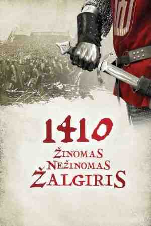 1410. Žinomas nežinomas ŽALGIRIS 1410. Žinomas nežinomas ŽALGIRIS